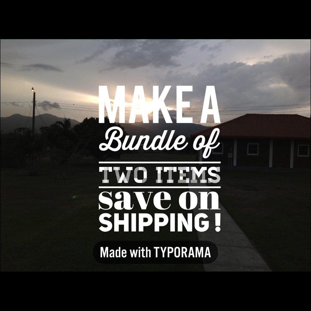 Make a bundle of 2 or 3 items Save on shipping